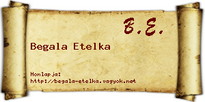 Begala Etelka névjegykártya